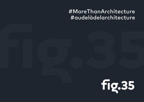 À nos 35 ans d’aventure : au-delà de l’architecture