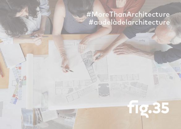 Figurr collectif d'architectes fête ses 35 ans : Plus que de l'architecture